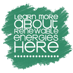 Learn more about renewable energies here